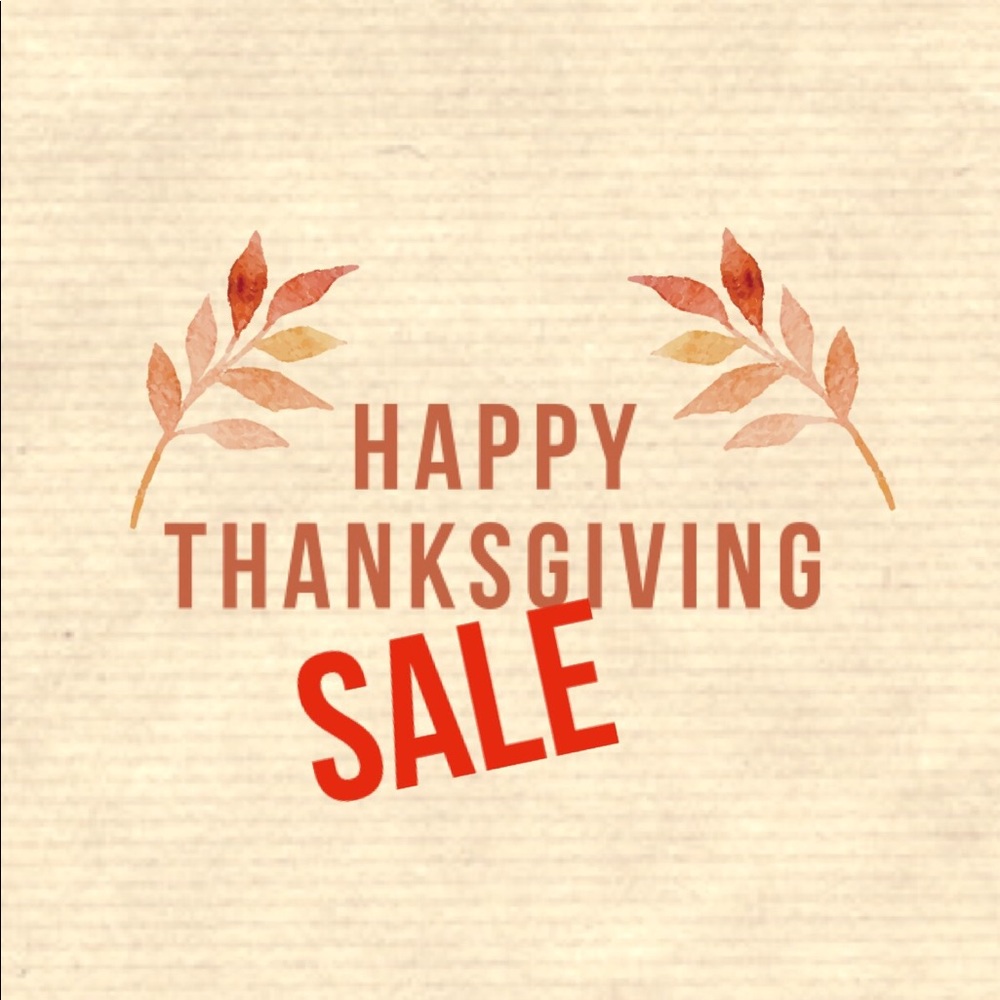 ‼️SALE‼️ ALL THANKSGIVING WEEK
